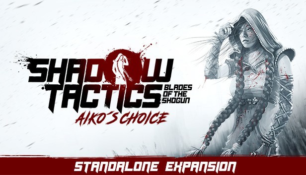 Shadow Tactics: Blades of the Shogun - Aiko's Choice von Daedalic Entertainment