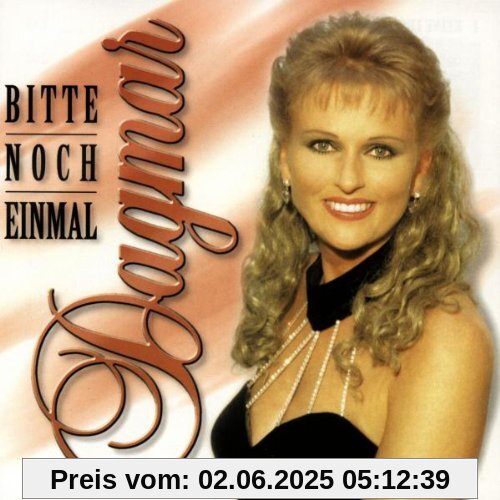 Bitte Noch Einmal Bitte Noch Einmal von Dagmar