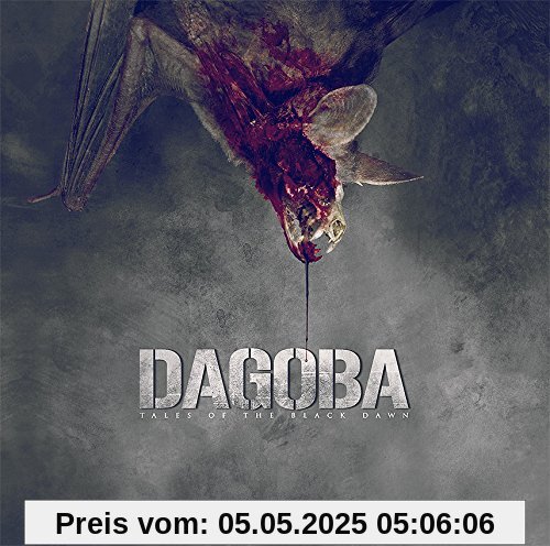 Tales of the Black Dawn Tales of the Black Dawn von Dagoba