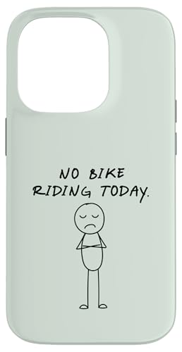 Lustiges No Bike Riding Today | Bike Lover Hülle für iPhone 14 Pro von Daily Bike Lovers