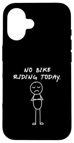 Lustiges No Bike Riding Today | Bike Lover Hülle für iPhone 16 von Daily Bike Lovers