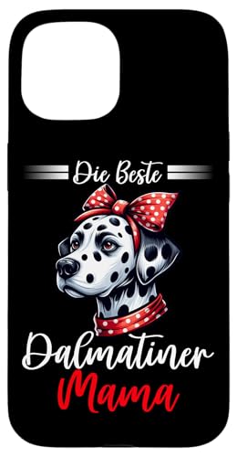 Beste Dalmatiner Mama Hunde Muttertag Frauchen Hundehalterin Hülle für iPhone 15 Beste Dalmatiner Mama Hunde Muttertag Frauchen Hundehalterin Hülle für iPhone 15 von Dalmatiner Hundebesitzer Hund Mommy Mutter