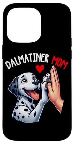 Mom Dalmatiner Hunde Mama Muttertag Frauchen Hundehalterin Hülle für iPhone 14 Pro Max Mom Dalmatiner Hunde Mama Muttertag Frauchen Hundehalterin Hülle für iPhone 14 Pro Max von Dalmatiner Hundebesitzer Hund Mommy Mutter