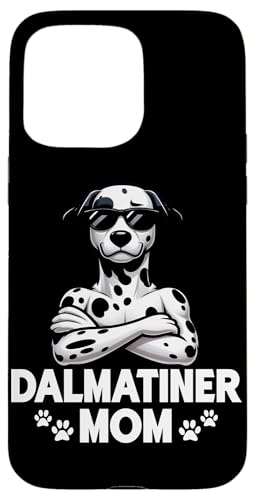 Mom Dalmatiner Hunde Mama Muttertag Frauchen Hundehalterin Hülle für iPhone 15 Pro Max Mom Dalmatiner Hunde Mama Muttertag Frauchen Hundehalterin Hülle für iPhone 15 Pro Max von Dalmatiner Hundebesitzer Hund Mommy Mutter