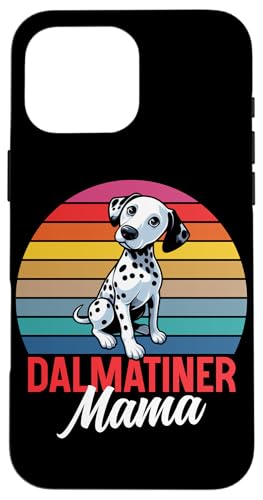 Mom Dalmatiner Hunde Mama Muttertag Frauchen Hundehalterin Hülle für iPhone 16 Pro Max Mom Dalmatiner Hunde Mama Muttertag Frauchen Hundehalterin Hülle für iPhone 16 Pro Max von Dalmatiner Hundebesitzer Hund Mommy Mutter