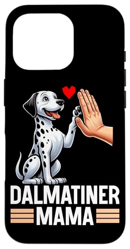 Mom Dalmatiner Hunde Mama Muttertag Frauchen Hundehalterin Hülle für iPhone 16 Pro Mom Dalmatiner Hunde Mama Muttertag Frauchen Hundehalterin Hülle für iPhone 16 Pro von Dalmatiner Hundebesitzer Hund Mommy Mutter