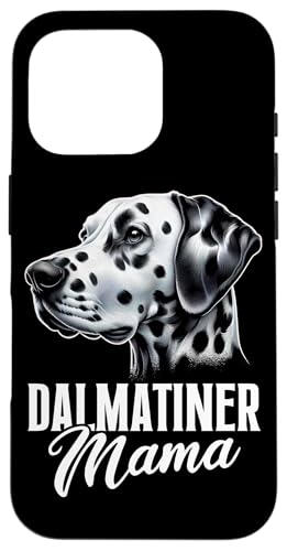 Mom Dalmatiner Hunde Mama Muttertag Frauchen Hundehalterin Hülle für iPhone 16 Pro Mom Dalmatiner Hunde Mama Muttertag Frauchen Hundehalterin Hülle für iPhone 16 Pro von Dalmatiner Hundebesitzer Hund Mommy Mutter