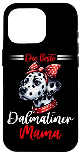 Mom Dalmatiner Hunde Mama Muttertag Frauchen Hundehalterin Hülle für iPhone 16 Pro Mom Dalmatiner Hunde Mama Muttertag Frauchen Hundehalterin Hülle für iPhone 16 Pro von Dalmatiner Hundebesitzer Hund Mommy Mutter