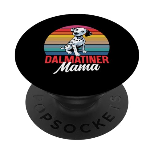Mom Dalmatiner Hunde Mama Muttertag Frauchen Hundehalterin PopSockets Klebender PopGrip Mom Dalmatiner Hunde Mama Muttertag Frauchen Hundehalterin PopSockets Klebender PopGrip von Dalmatiner Hundebesitzer Hund Mommy Mutter