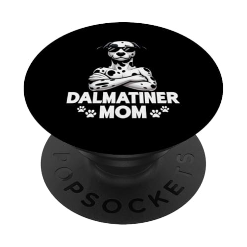 Mom Dalmatiner Hunde Mama Muttertag Frauchen Hundehalterin PopSockets Klebender PopGrip Mom Dalmatiner Hunde Mama Muttertag Frauchen Hundehalterin PopSockets Klebender PopGrip von Dalmatiner Hundebesitzer Hund Mommy Mutter