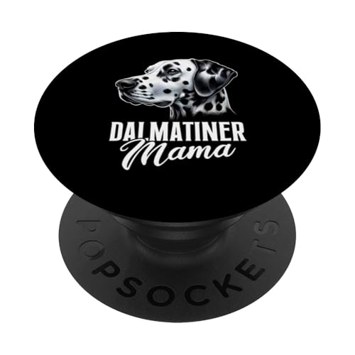 Mom Dalmatiner Hunde Mama Muttertag Frauchen Hundehalterin PopSockets Klebender PopGrip Mom Dalmatiner Hunde Mama Muttertag Frauchen Hundehalterin PopSockets Klebender PopGrip von Dalmatiner Hundebesitzer Hund Mommy Mutter