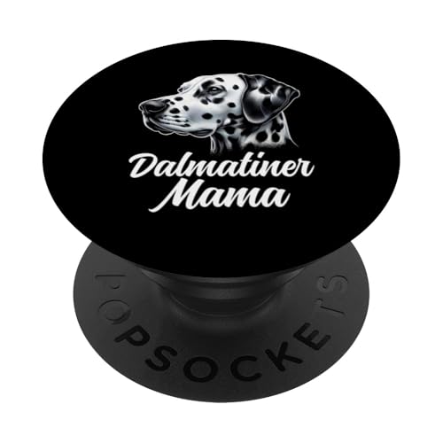 Mom Dalmatiner Hunde Mama Muttertag Frauchen Hundehalterin PopSockets Klebender PopGrip Mom Dalmatiner Hunde Mama Muttertag Frauchen Hundehalterin PopSockets Klebender PopGrip von Dalmatiner Hundebesitzer Hund Mommy Mutter