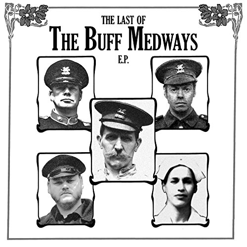 The Last of the Buff Medways E.P. [Vinyl Single] von Damaged Goods (Cargo Records)