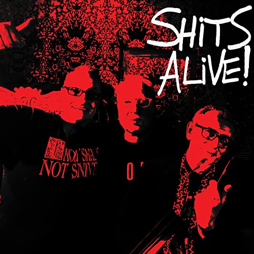 Shits Alive! [Vinyl LP] von Damaged Goods / Cargo
