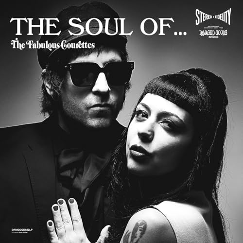 The Soul of... the Fabulous Courettes von Damaged Goods Records