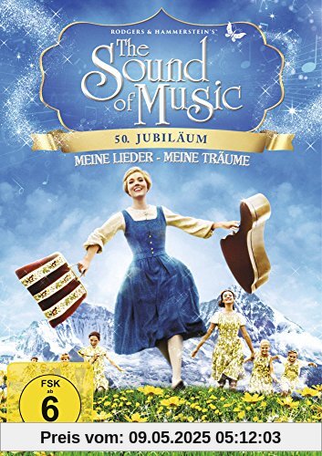 The Sound of Music - Meine Lieder, Meine Träume The Sound of Music - Meine Lieder, Meine Träume von Dame Julie Andrews