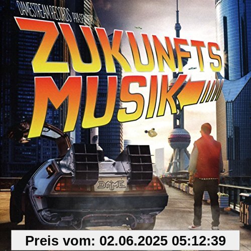 Zukunftsmusik von Dame