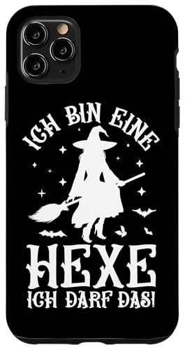 Ich Bin Eine Hexe Ich Darf Das Hexen Hülle für iPhone 11 Pro Max von Damen Halloween Hexen Party Kostüm