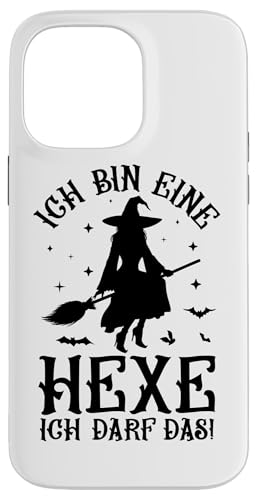 Ich Bin Eine Hexe Ich Darf Das Hexen Hülle für iPhone 14 Pro Max Ich Bin Eine Hexe Ich Darf Das Hexen Hülle für iPhone 14 Pro Max von Damen Halloween Hexen Party Kostüm