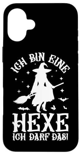 Ich Bin Eine Hexe Ich Darf Das Hexen Hülle für iPhone 16 Plus von Damen Halloween Hexen Party Kostüm