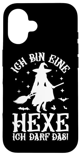 Ich Bin Eine Hexe Ich Darf Das Hexen Hülle für iPhone 16 von Damen Halloween Hexen Party Kostüm