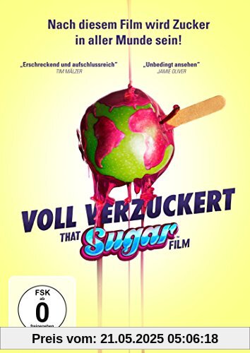 Voll verzuckert - That Sugar Film Voll verzuckert - That Sugar Film von Damon Gameau