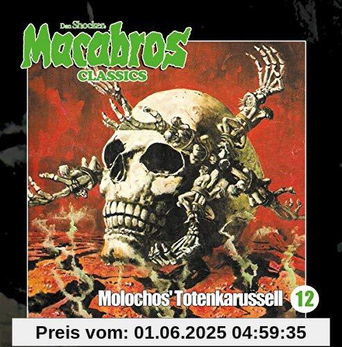 Macabros Classics-Molochos Totenkarussel Folge12 Macabros Classics-Molochos Totenkarussel Folge12 von Dan Shocker