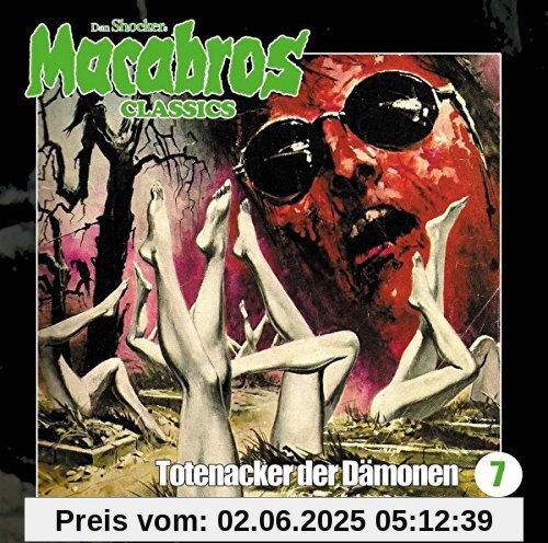 Macabros Classics-Totenacker der Dämonen Folge von Dan Shocker