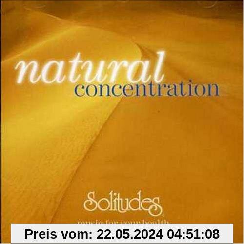 Natural Concentration - Deutsche Beschreibung von Dan [Solitudes] Gibson