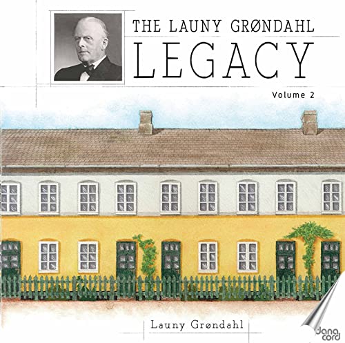Das Launy Gröndahl Erbe Vol.2 von Danacord Records