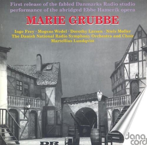 Ebbe Hamerik: Marie Grubbe (Opern-Gesamtaufnahme 1959) von Danacord (Klassik Center Kassel)