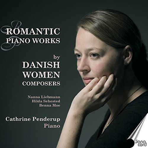 Romantische Klaviermusik Von Dän.Komponistinnen von Danacord