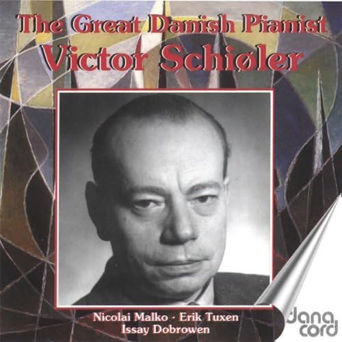 Victor Schioler (Klavier): Aufnahmen 1924-1951 von Danacord (Klassik Center Kassel)