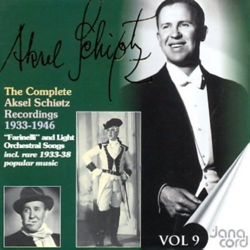 Aksel Schiotz Edition Vol. 9 (Aufnahmen 1933-1946) von Danacord