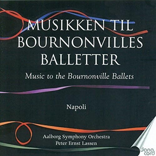 Musik zu Bournonvilles Balletten,Vol.2 Musik zu Bournonvilles Balletten,Vol.2 von Danacord