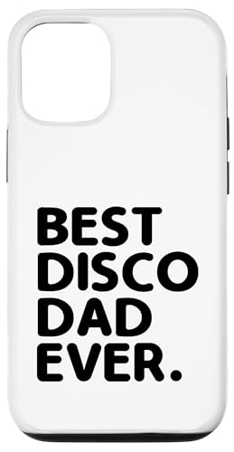 Best Disco Dad Ever Vintage 70er Jahre Tanzmusik Retro Tanzmusik Hülle für iPhone 12/12 Pro Best Disco Dad Ever Vintage 70er Jahre Tanzmusik Retro Tanzmusik Hülle für iPhone 12/12 Pro von Dancer Dancing Disco 70's Themed Vintage Gift
