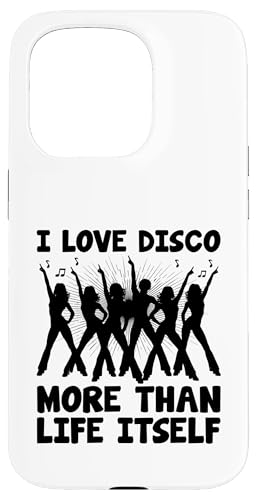 I Love Disco More Than Life Itself Vintage 70's Dancing Hülle für iPhone 15 Pro I Love Disco More Than Life Itself Vintage 70's Dancing Hülle für iPhone 15 Pro von Dancer Dancing Disco 70's Themed Vintage Gift