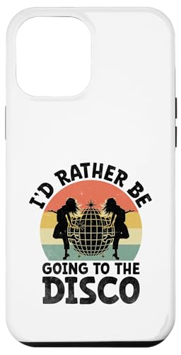 I'd Rather Be Going To The Disco Vintage 70's Dancing Dance Dance Hülle für iPhone 12 Pro Max I'd Rather Be Going To The Disco Vintage 70's Dancing Dance Dance Hülle für iPhone 12 Pro Max von Dancer Dancing Disco 70's Themed Vintage Gift
