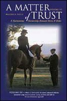 A Matter of Trust: A Harmonious Partnership Between Horse & Rider Vol. 3 Walter Zettl DVD von Dancing Deer LLC