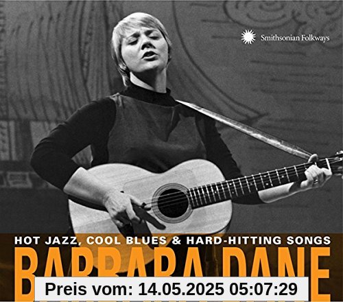 Hot Jazz,Cool Blues & Hard-Hitting Songs Hot Jazz,Cool Blues & Hard-Hitting Songs von Dane Barbara