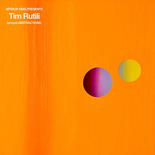 Arthur King Presents Tim Rutili: (arroyo) Abstractions [Vinyl LP] von Dangerbird