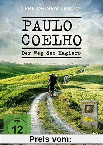 Paulo Coelho - Der Weg des Magiers von Daniel Augusto