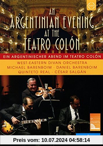 Ein argentinischer Abend im Teatro Colon - West-Eastern Divan Orchestra von Daniel Barenboim