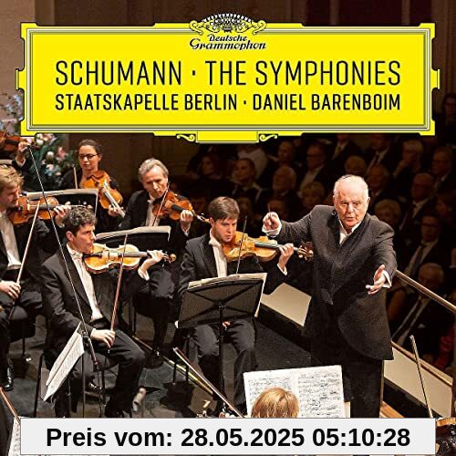Schumann: The Symphonies Schumann: The Symphonies von Daniel Barenboim