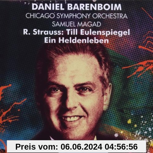 Till Eulenspiegel/Ein Heldenleben von Daniel Barenboim