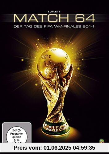 Match 64: Der Tag des WM-Finales 2014 [DVD] von Daniel Gordon