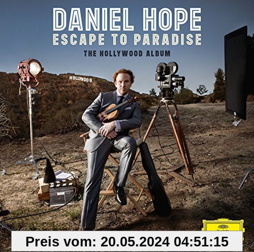 Escape to Paradise - The Hollywood Album von Daniel Hope