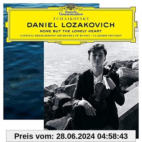 Tchaikovsky-None But the Lonely Heart von Daniel Lozakovich