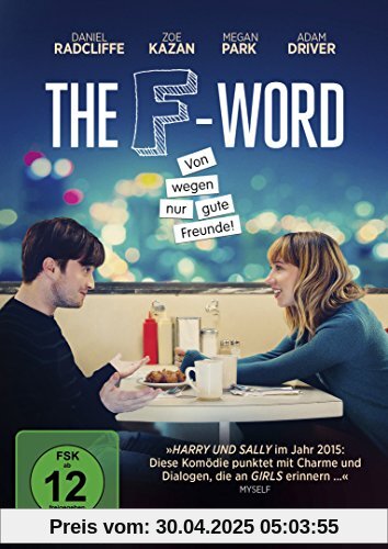 The F-Word - Von wegen nur gute Freunde! von Daniel Radcliffe