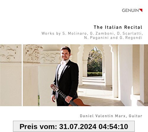 The Italian Recital - Werke für Gitarre von Daniel Valentin Marx